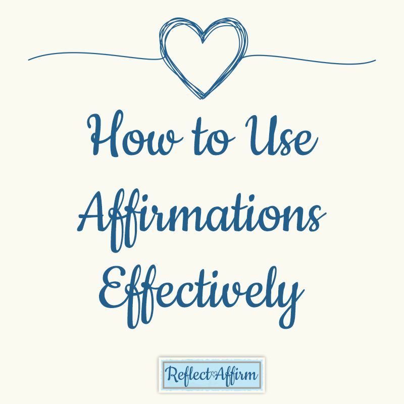How do you actually create an affirmation and use it to your advantage? It is helpful to learn how to use affirmations effectively.