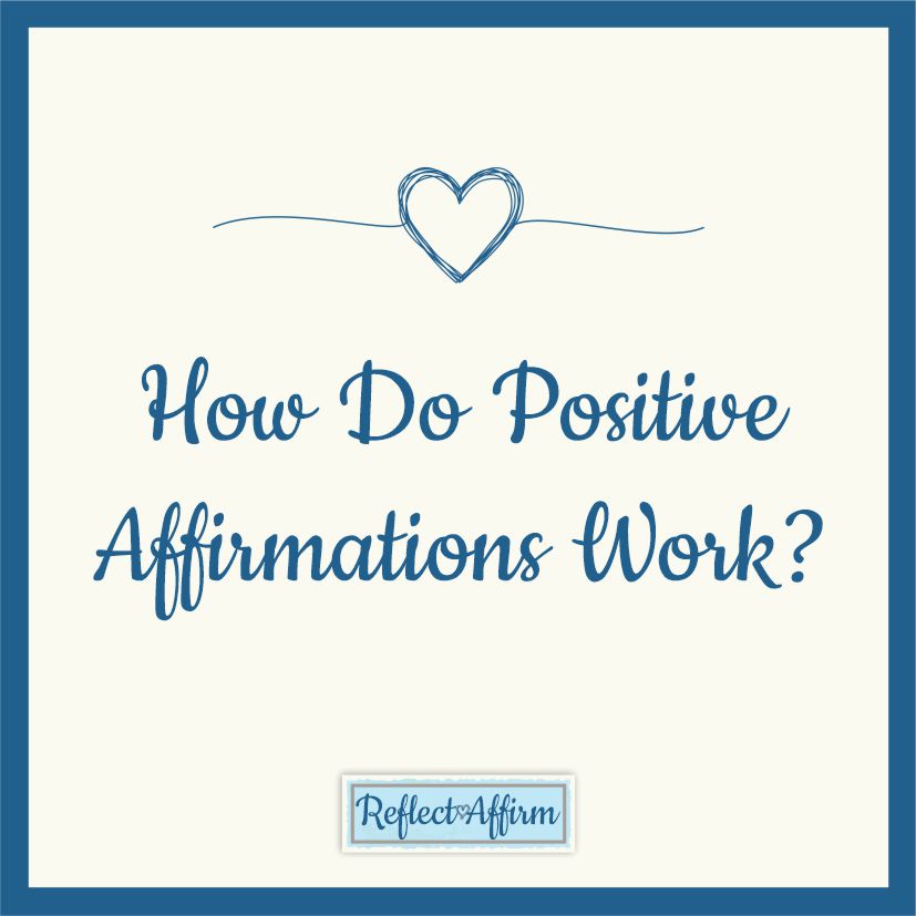 You can think of positive affirmations as self-talk to empower yourself to achieve more. How do positive affirmations work?