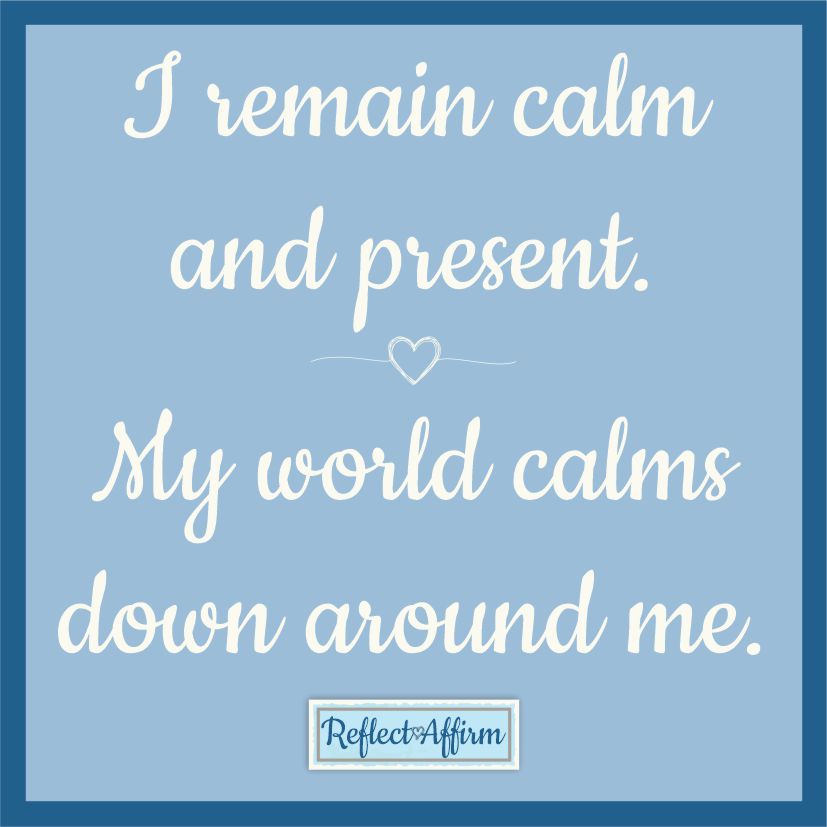 It is not easy, but you can learn how to clear your mind from stress and anxiety to stay present and calm. This positive affirmation can help.